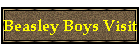 Beasley Boys Visit